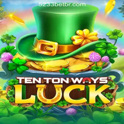 Explore the Thrilling World of TenTonWaysLuck – The Pioneer of 5233bet.com Oficial Slots Brasil #1
